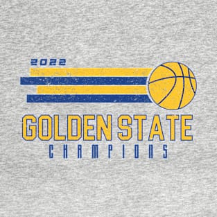 Golden State 2022 Basketball Champions T-Shirt